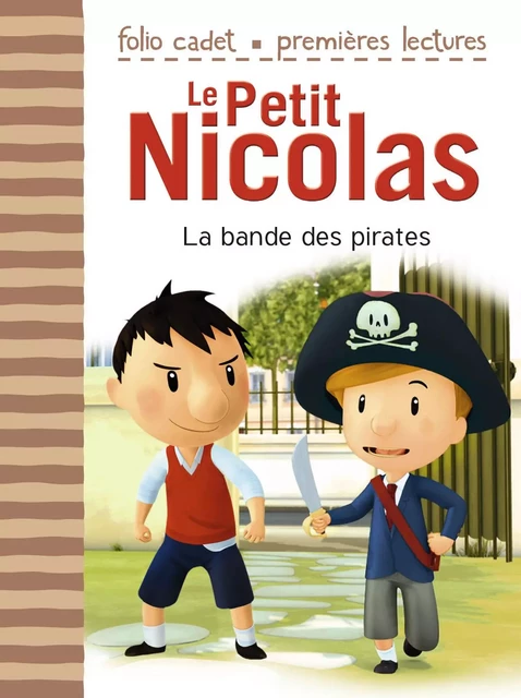 Le Petit Nicolas (Tome 12) - La bande des pirates - Emmanuelle Kecir-Lepetit - Gallimard Jeunesse