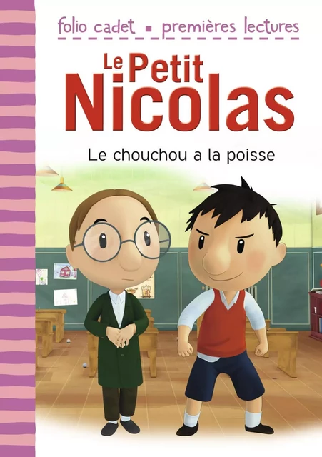 Le Petit Nicolas (Tome 9) - Le chouchou a la poisse - Emmanuelle Kecir-Lepetit - Gallimard Jeunesse