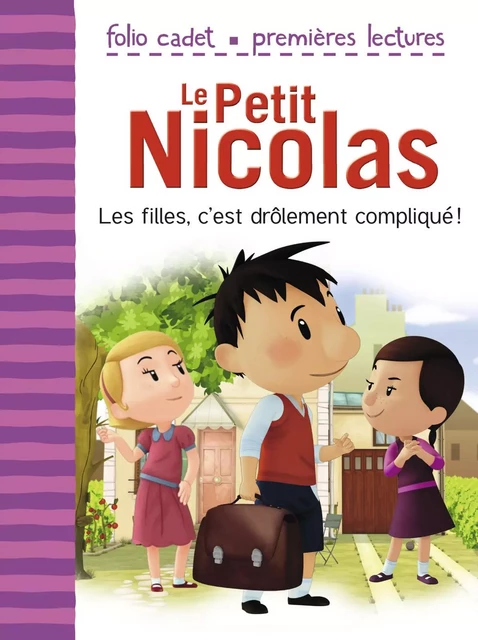 Le Petit Nicolas (Tome 3) - Les filles, c’est drôlement compliqué ! - Emmanuelle Kecir-Lepetit - Gallimard Jeunesse