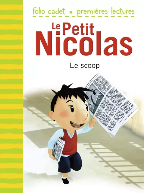 Le Petit Nicolas (Tome 5) - Le scoop - Emmanuelle Kecir-Lepetit - Gallimard Jeunesse