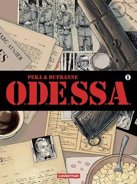 O.D.E.SS.A. (Tome 1) - Michel Dufranne - Casterman