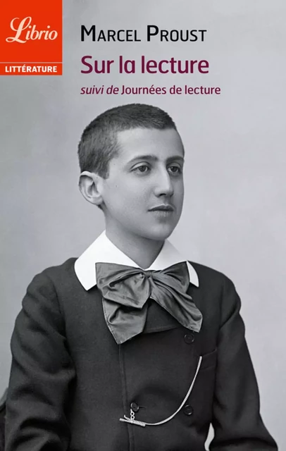 Sur la lecture, suivi de Journées de Lecture - Marcel Proust - J'ai Lu