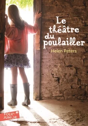 Le théâtre du Poulailler (Tome 1)