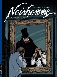 Noirhomme (Tome 1) - Ouverture