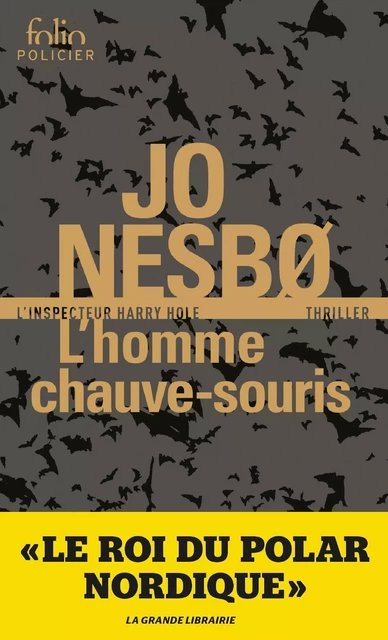 L'homme chauve-souris (L'inspecteur Harry Hole) - Jo Nesbo - Editions Gallimard