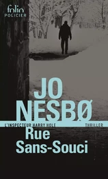 Rue Sans-Souci (L'inspecteur Harry Hole)