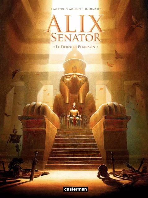 Alix Senator (Tome 2) - Le Dernier Pharaon - Jacques Martin, Valérie Mangin - Casterman