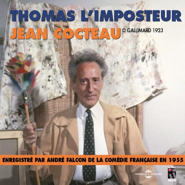 Thomas l'imposteur - Jean Cocteau - Frémeaux & Associés