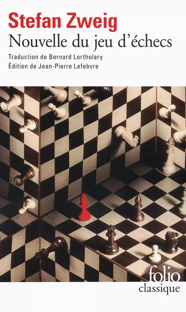 Nouvelle du jeu d'échecs (édition enrichie) - Stefan Zweig - Editions Gallimard