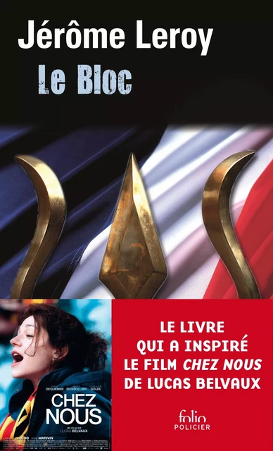 Le Bloc - Jérôme Leroy - Editions Gallimard