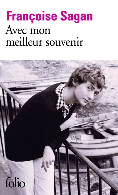 Avec mon meilleur souvenir - Françoise Sagan - Editions Gallimard