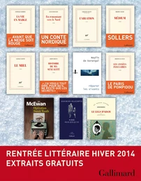 Extraits gratuits - Rentrée littéraire Gallimard Hiver 2014