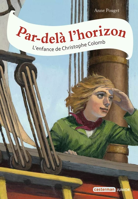 Par-delà l'horizon - Anne Pouget - Casterman Jeunesse