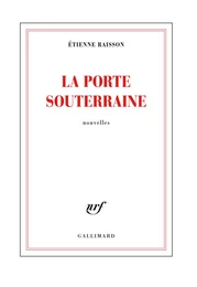 La porte souterraine