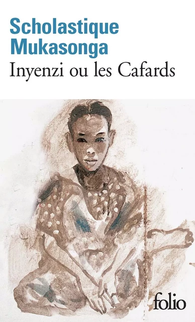 Inyenzi ou les Cafards - Scholastique Mukasonga - Editions Gallimard