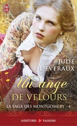 La saga des Montgomery (Tome 4) - Un ange de velours