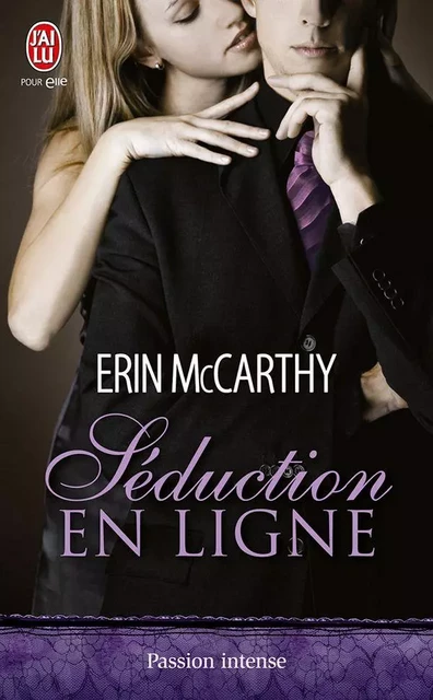 Séduction en ligne - Erin McCarthy - J'ai Lu