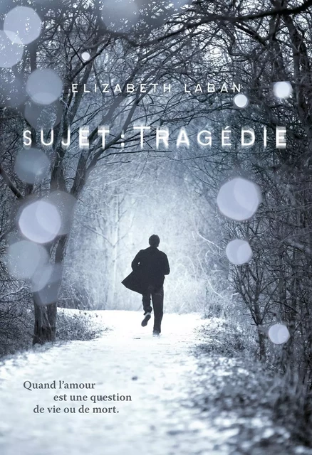 Sujet : Tragédie - Elizabeth Laban - Gallimard Jeunesse