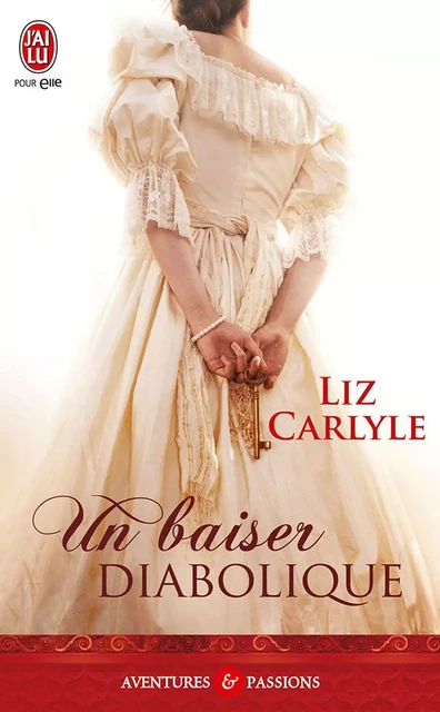 Un baiser diabolique - Liz Carlyle - J'ai Lu