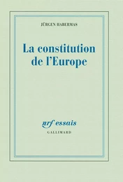 La constitution de l'Europe