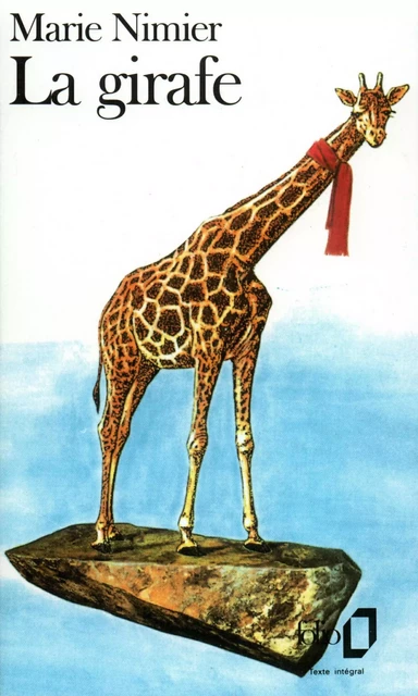 La Girafe - Marie Nimier - Editions Gallimard