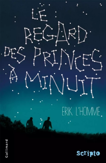 Le regard des princes à minuit - Erik L'Homme - Gallimard Jeunesse