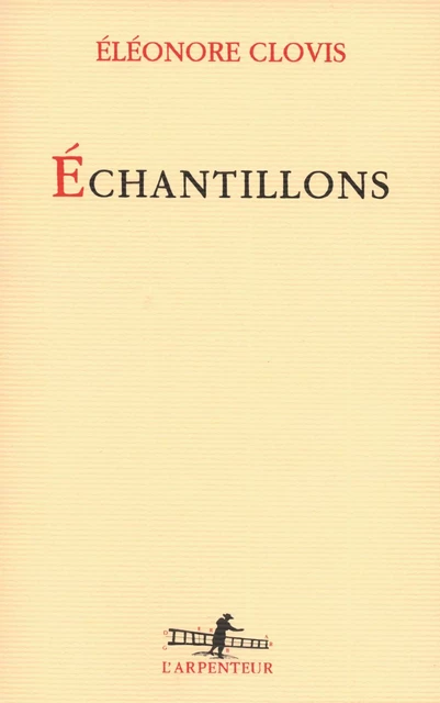 Échantillons - Éléonore Clovis - Editions Gallimard