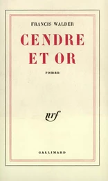 Cendre et Or