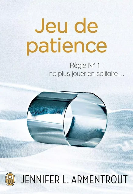 Jeu de patience - Jennifer L. Armentrout - J'ai Lu