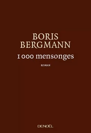 1 000 mensonges