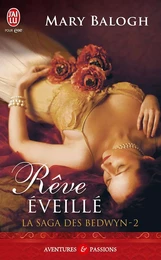 La saga des Bedwyn (Tome 2) - Rêve éveillé