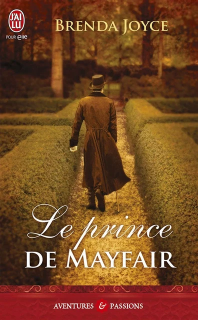 Le prince de Mayfair - Brenda Joyce - J'ai Lu