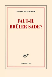 Faut-il brûler Sade ?