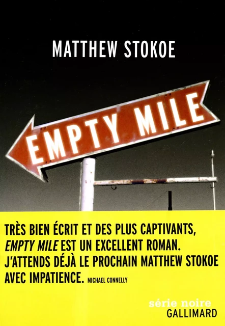 Empty Mile - Matthew Stokoe - Editions Gallimard