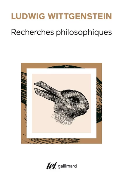 Recherches philosophiques - Ludwig Wittgenstein - Editions Gallimard