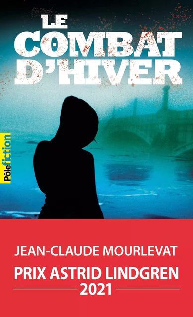 Le Combat d'hiver - Jean-Claude Mourlevat - Gallimard Jeunesse