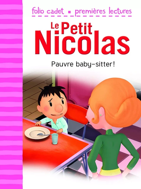 Le Petit Nicolas (Tome 24) - Pauvre baby-sitter ! - Emmanuelle Kecir-Lepetit - Gallimard Jeunesse