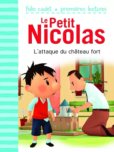 Le Petit Nicolas (Tome 23) - L'attaque du château fort - Emmanuelle Kecir-Lepetit - Gallimard Jeunesse