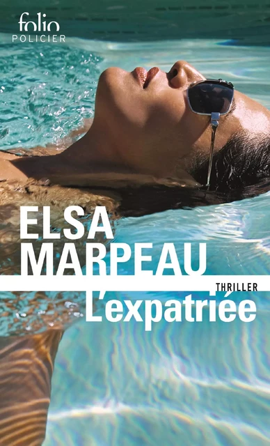 L’expatriée - Elsa Marpeau - Editions Gallimard