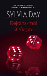 Rejoins-moi à Vegas. Suivi de  Indécente Mrs. Robinson