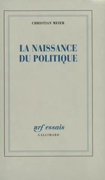 La Naissance du politique