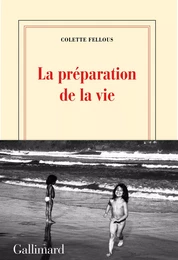 La préparation de la vie