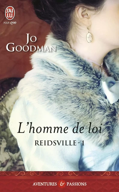 Reidsville (Tome 1) - L'homme de loi - Jo Goodman - J'ai Lu