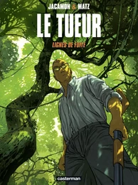 Le Tueur (Tome 13) - Lignes de fuite