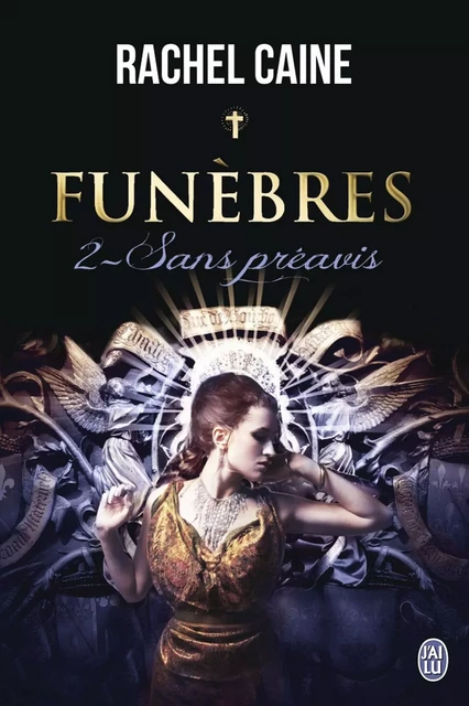 Funèbres (Tome 2) - Sans préavis - Rachel Caine - J'ai Lu