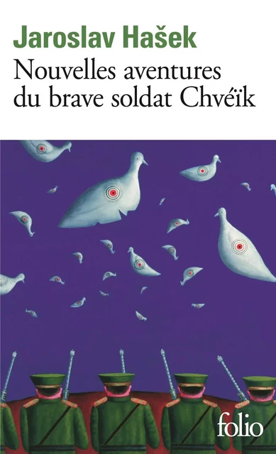 Nouvelles aventures du brave soldat Chvéïk - Jaroslav Hašek - Editions Gallimard