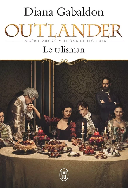 Outlander (Tome 2) - Le talisman - Diana Gabaldon - J'ai Lu