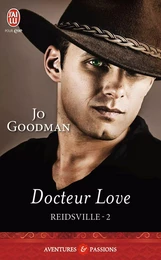 Reidsville (Tome 2) - Docteur Love