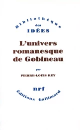 L'univers romanesque de Gobineau