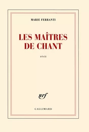 Les maîtres de chant. Polyphonies corses